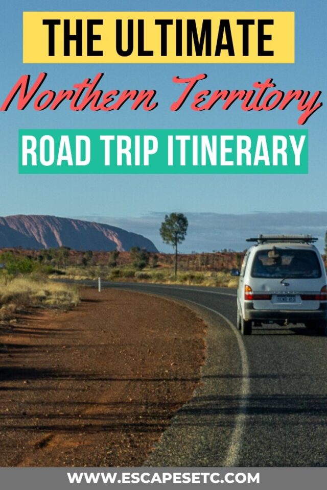 Looking to explore Australia's Red Centre and north? Here's everything you need to know for the BEST Northern Territory Road Trip! This epic guide will take you through the top things to do in the Northern Territory, how long you need for a Northern Territory road trip and my top tips for road tripping through the red centre. #northernterritory #northernterritoryroadtrip #uluru #darwin #redcentre #vanlifeaustralia #australiaroadtrips 